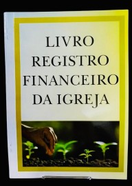 LIVRO REGISTRO FINANCEIRO DA IGREJA
